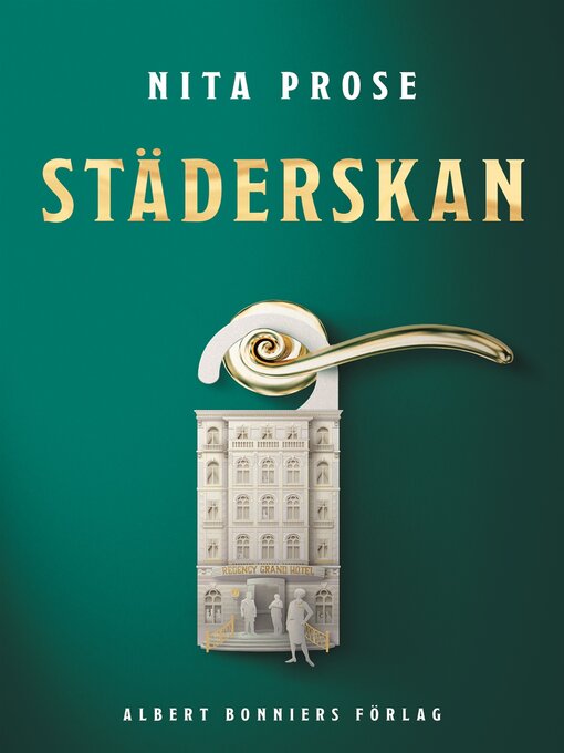 Title details for Städerskan by Nita Prose - Available